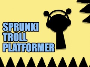 Sprunki Troll Platformer Action Game