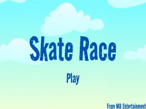 Skate Race Arcade Game