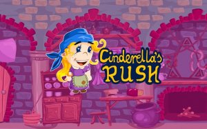 Cinderella's Rush - Fairy Tale Cleaning Adventure Online Game